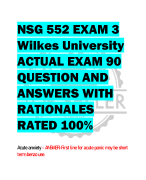 NSG 552 EXAM 3  Wilkes University  ACTUAL EXAM 90  QUESTION AND  ANSWERS WITH  RATIONALES  RATED 100%