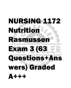 NURSING 1172  Nutrition  Rasmussen  Exam 3 (63  Questions+Ans wers) Graded  A+++