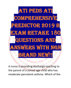 ATI PEDS ATI  COMPREHENSIVE  PREDICTOR 2019 B  EXAM RETAKE 180  QUESTIONS AND  ANSWERS WITH NGN  BRAND NEW!! 