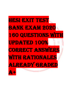 HESI EXIT TEST  BANK EXAM 2020  160 QUESTIONS WITH  UPDATED 100%  CORRECT ANSWERs  with rationaleS  ALREADY GRADED  A+ 