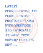 Latest  Perioperative ati  perioperative  proctored exam  with questions  and RATIONALE  answers 2023- 2024 rated 100%  new 