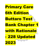 Primary Care  6th Edition  Buttaro Test  Bank Chapter 1 with Rationale - 228 Updated  2023