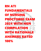 RN ATI  FUNDAMENTALS  OF NURSING  PROCTORED EXAM  2024 WITH NGN  COMPILATION WITH RATIONALE  ANSWERS RATED  100%