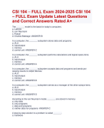 CSI 104 – FULL Exam 2024-2025 CSI 104  – FULL Exam Update Latest Questions  and Correct Answers Rated A+ | Verified CSI 104 – FULL Exam 2024-2025  Allverified Quiz with Accurate Solutions Aranking Allpass 