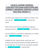 CSLB B LICENSE GENERAL CONTRACTOR EXAM QUESTIONS AND CORRECT ANSWERS VERIFIED LATEST 2023-2024 GRADE A +