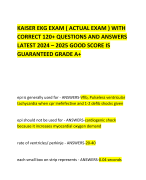 KAISER EKG EXAM ( ACTUAL EXAM ) WITH CORRECT 120+ QUESTIONS AND ANSWERS LATEST 2024 – 2025 GOOD SCORE IS GUARANTEED GRADE A+ 