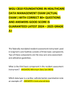 WGU C810 FOUNDATIONS IN HEALTHCARE DATA MANAGEMENT EXAM (ACTUAL EXAM ) WITH CORRECT 80+ QUESTIONS AND ANSWERS GOOD SCORE IS GUARANTEED LATEST 2024 – 2025 GRADE A+   