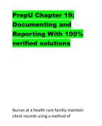 PrepU Chapter 19: Documenting and Reporting With 100% verified solutions