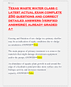 Texas waste water class c latest actual exam complete 250 questions and correct detailed answers (verified answers)| already graded a+