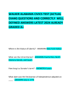 WALKER ALABAMA CIVICS TEST (ACTUAL EXAM) QUESTIONS AND CORRECTLY  WELL DEFINED ANSWERS LATEST 2024 ALREADY GRADED A+   