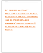 Ati rn pharmacology proctored 2024-2025 actual exam complete 150 questions and correct detailed answers(verified answers)| already graded a+|| brand new!!!!