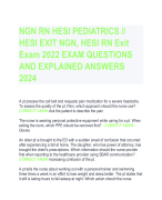 NGN RN HESI PEDIATRICS //  HESI EXIT NGN, HESI RN Exit  Exam 2022 EXAM QUESTIONS  AND EXPLAINED ANSWERS  2024