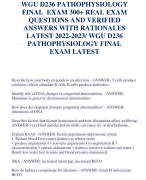 WGU D236 PATHOPHYSIOLOGY  FINAL EXAM 300+ REAL EXAM  QUESTIONS AND VERIFIED  ANSWERS WITH RATIONALES  LATEST 2022-2023/ WGU D236  PATHOPHYSIOLOGY FINAL  EXAM LATEST