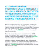 ATI COMPREHENSIVE  PREDICTOR EXAM // ATI NCLEX 4 2022/2023| ATI NCLEX PREDICTOR  180 QUESTIONS AND CORRECT  ANSWERS (90% PROBABILITY OF  PASSING THE NCLEX) EXAM 2