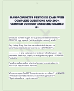 MASSACHUSETTS PESTICIDE EXAM WITH  COMPLETE QUESTIONS AND 100%  VERIFIED CORRECT ANSWERS/GRADED  A+