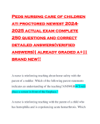 Peds nursing care of children ati proctored newest 2024- 2025 actual exam complete 250 questions and correct detailed answers(verified answers)| already graded a+|| brand new!