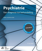 Samenvatting Psychiatrie - van diagnose tot behandeling - R. van Deth (vijfde, herziende druk)