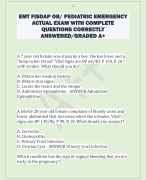 EMT FISDAP OB/ PEDIATRIC EMERGENCY  ACTUAL EXAM WITH COMPLETE  QUESTIONS CORRECTLY  ANSWERED/GRADED A+