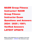 NASM Group Fitness  Instructor// NASM  Group Fitness  Instructor Exam  Questions and Answers  2024 / 2025 | 100%  Verified Answers LATEST UPDATE 