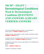 NR 507 - EDAPT //  Dermatological Conditions Week 8: Dermatological  Conditions QUESTIONS  AND ANSWERS ALREADY  VERIFIED ANSWERS