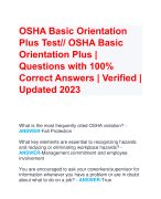 OSHA Basic Orientation  Plus Test// OSHA Basic  Orientation Plus |  Questions with 100%  Correct Answers | Verified |  Updated 2023
