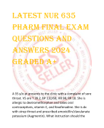 Latest NUR 635  Pharm Final Exam Questions And  Answers 2024  Graded A+