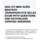2024 ATI MED SURG  MASTERY  ;PERIOPERATIVE NCLEX  EXAM WITH QUESTIONS  AND RATIONLESS  VERIFIED ANSWERS