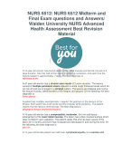 NURS 6512/ NURS 6512  Advanced Health Assessment 200 QUESTIONS AND ANSWERS (Best Revision Material )
