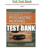Full Test Bank Essentials of Psychiatric Nursing 2nd Edition Boyd Test Bank CHAPTERS 1-31 COVERED