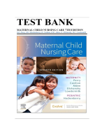 Test Bank For Maternal Child Nursing Care, 7th - 2023 All Chapters