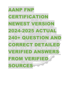 AANP FNP  CERTIFICATION  NEWEST VERSION  2024-2025 ACTUAL  240+ QUESTION AND  CORRECT DETAILED  VERIFIED ANSWERS  FROM VERIFIED  SOURCES