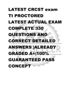 LATEST CRCST exam TI PROCTORED  LATEST ACTUAL EXAM  COMPLETE 330  QUESTIONS AND  CORRECT DETAILED  ANSWERS |ALREADY  GRADED A+|100%  GUARANTEED PASS  CONCEPT