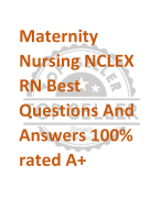 Maternity  Nursing NCLEX RN Best  Questions And  Answers 100%  rated A+