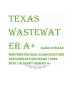 Texas  Wastewat er A+ CLASS B TEXAS  WASTEWATER REAL EXAM QUESTIONS  AND COMPLETE SOLUTIONS ( 2024-  2025 ) ALREADY GRADED A+ 
