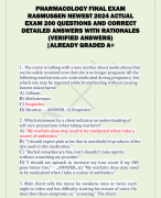 PHARMACOLOGY FINAL EXAM  RASMUSSEN NEWEST 2024 ACTUAL  EXAM 200 QUESTIONS AND CORRECT  DETAILED ANSWERS WITH RATIONALES  (VERIFIED ANSWERS)  |ALREADY GRADED A+ 