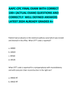 AAPC-CPC FINAL EXAM WITH CORRECT 100+ (ACTUAL EXAM) QUESTIONS AND CORRECTLY  WELL DEFINED ANSWERS LATEST 2024 ALREADY GRADED A+   