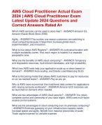 AWS Cloud Practitioner Actual Exam  2024 Questions and  Correct Answers Rated A+  | AWS Cloud Practitioner Exam  Latest Update 2024 Quiz with Accurate Solutions Aranking Allpass