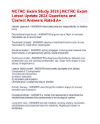 NCTRC Exam Study 2024 | NCTRC Exam  Latest Update 2024 Questions and  Correct Answers Rated A+ | Verified NCTRC  Actual Exam Latest Update 2024 Quiz with Accurate Solutions Aranking Allpass