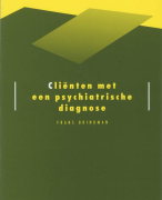 Samenvatting Clienten met een psychiatrische diagnose