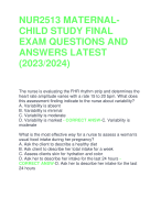 NUR2513 MATERNALCHILD STUDY FINAL  EXAM QUESTIONS AND  ANSWERS LATEST  (2023/2024)