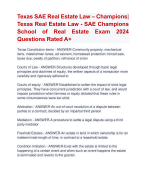 Texas SAE Real Estate Law – Champions| Texas Real Estate Law - SAE Champions  School of Real Estate Exam 2024  Questions Rated A+ | Verified  SAE Champions  School of Real Estate Actual Exam Update 2024  Quiz with Accurate Solutions Aranking Allpass