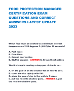 FOOD PROTECTION MANAGER  CERTIFICATION EXAM  QUESTIONS AND CORRECT  ANSWERS LATEST UPDATE  2023