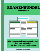 Examenbundel Biologie (ALLE examenstof samengevat!)