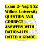 Exam 2- Nsg 552  Wilkes University QUESTION AND  CORRECT  ANSWERS WITH  RATIONALES  RATED A GRADE.