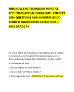 NHA NOW EKG TECHNICIAN PRACTICE TEST EXAM(ACTUAL EXAM) WITH CORRECT 180+ QUESTIONS AND ANSWERS GOOD SCORE IS GUARANTEED LATEST 2024 – 2025 GRADE A+   