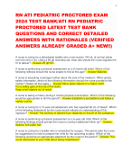RN ATI PEDIATRIC PROCTORED EXAM 2024 TEST BANK/ATI RN PEDIATRIC PROCTORED LATEST TEST BANK QUESTIONS AND CORRECT DETAILED ANSWERS WITH RATIONALES (VERIFIED ANSWERS ALREADY GRADED A+ NEW!!)