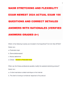 NASM STRETCHING AND FLEXIBILITY EXAM NEWEST 2024 ACTUAL EXAM 100 QUESTIONS AND CORRECT DETAILED ANSWERS WITH RATIONALES (VERIFIED ANSWERS GRADED A+)