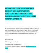 HESI RN EXIT EXAM WITH NGN WITH CORRECT 100+ (ACTUAL EXAM) QUESTIONS AND CORRECTLY  WELL DEFINED ANSWERS LATEST 2024 – 2025 ALREADY GRADED A+ 
