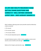 CA LIFE AND HEALTH INSURANCE EXAM (ACTUAL EXAM) QUESTIONS AND CORRECTLY  WELL DEFINED ANSWERS LATEST 2024 – 2025 ALREADY GRADED A+     