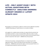 LIFE – ONLY AGENT EXAM 1 WITH ACTUAL QUESTIONS WITH CORRECTLY ANALYZED ANSWERS ALREADY GRADED A+ LATEST UPDATE 2024